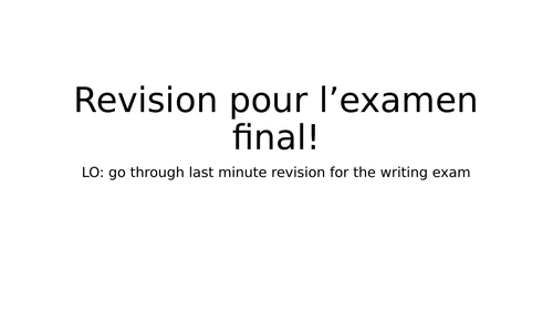 Last min Revision for GCSE French writing