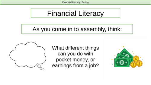 Saving / Financial Literacy Assembly (Financial Education for Teens)