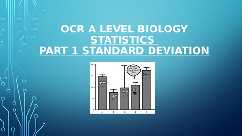USING AND UNDERSTANDING STANDARD DEVIATION IN BIOLOGY