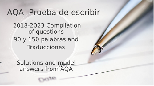 Compilation of AQA writing questions from 2018-2023 and translations