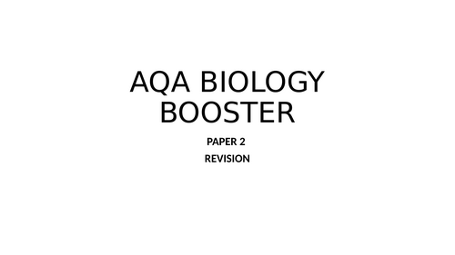 AQA Biology Paper 2 Revision Booster