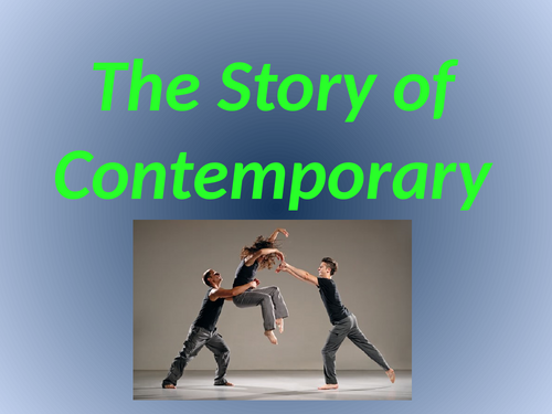 Dance Contemporary history and key choreographers lesson