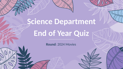 Science End of Year Quiz 2024