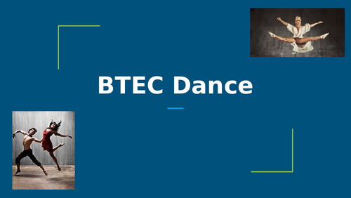 BTEC Dance- Developing understanding of Component 2