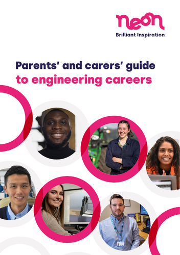 Parents, Carers and Guardians guide to Engineering careers