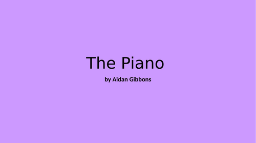 English - The Piano by Aidan Gibbons