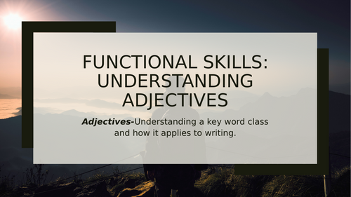 Functional Skills: Understanding Adjectives
