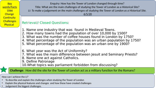Tower of London - OCR Site Study - Challenges of Studying the Site