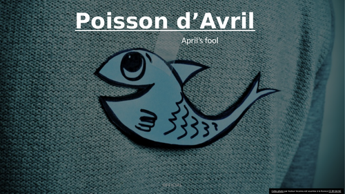 Le poisson d'avril - April's fool (French culture)