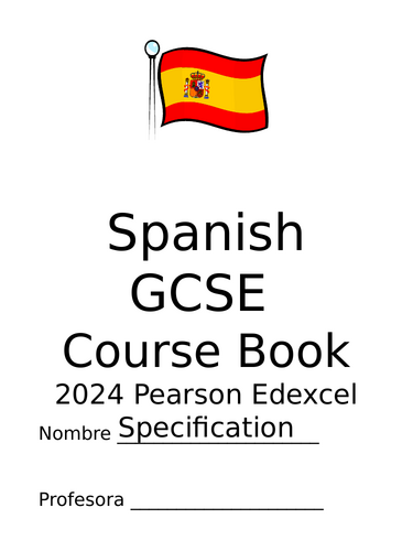 Spanish GCSE Edexcel 2024 spec Course Booklet
