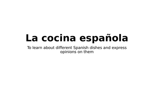 Spanish Food - La comida espanola