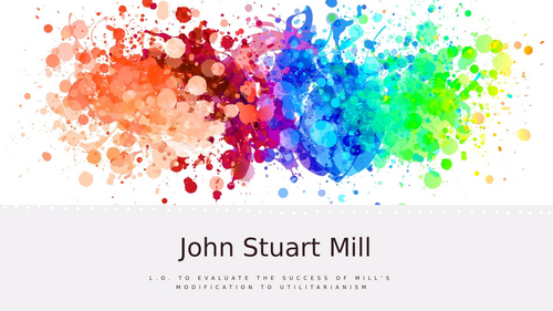 A-Level RS: John Stuart Mill Lesson - Eduqas Ethics - Rule Utilitarianism