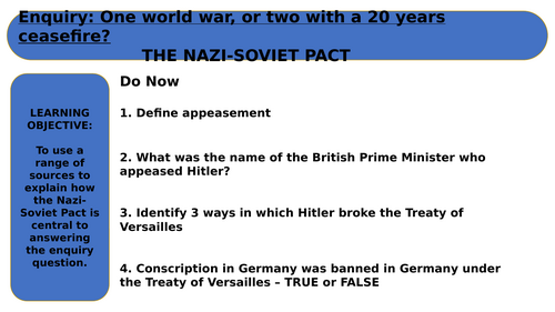 KEY STAGE 3 INTERNATIONAL RELATIONS ENQUIRY LESSON 10 THE NAZI-SOVIET PACT