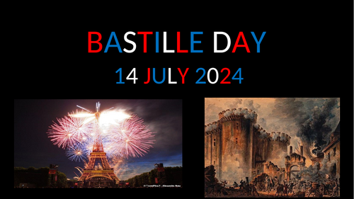 BASTILLE DAY 2024 ASSEMBLY AND LESSON