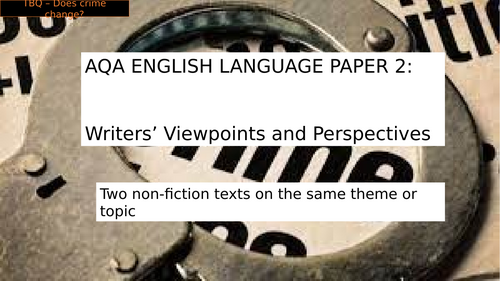 AQA Language Paper 2 - Crime