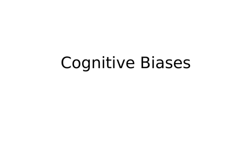 Cognitive Biases Resources