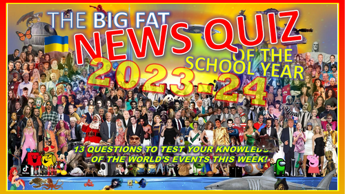 The Big Fat News Quiz of the School Year 2023-2024 End of Summer Term Form Registration Cover