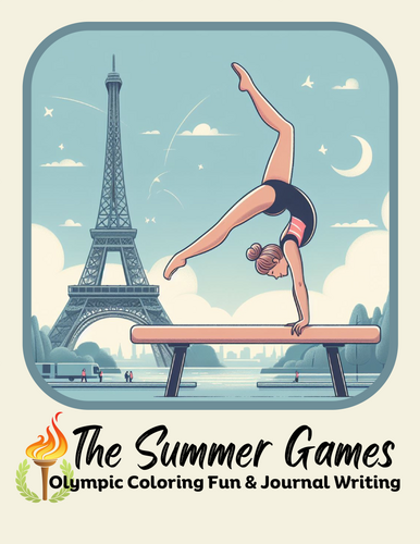 The Summer Games: Olympic Coloring Fun & Journal Writing