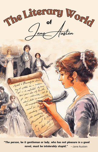 The Literary World of Jane Austen 11X17" Poster with quote