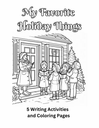 My Favorite Holiday Things Writing Activity and Coloring Pages