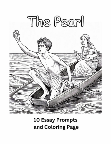 The Pearl 10 Essay Prompts and Coloring Page