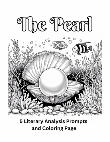 The Pearl 5 Literary Analysis Prompts and Coloring Page Activity