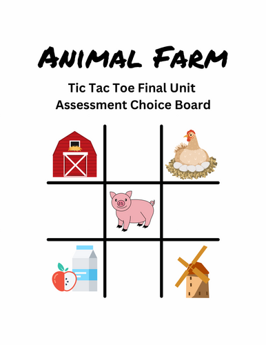 Animal Farm Tic Tac Toe Final Unit Assessment