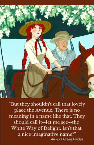 Anne of Green Gables The White Way of Delight Poster 11X17 woth quote