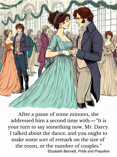 Pride and Prejudice (Elizabeth dances with Darcy) 18X24 with quote