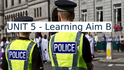 Public Services - UNIT 5 - Learning Aim B