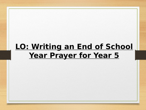 End of school year prayer ks2