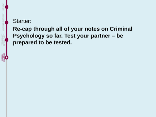 OCR A LEVEL PSYCHOLOGY FORENSIC/CRIMINAL PSYCHOLOGY TOPIC 2