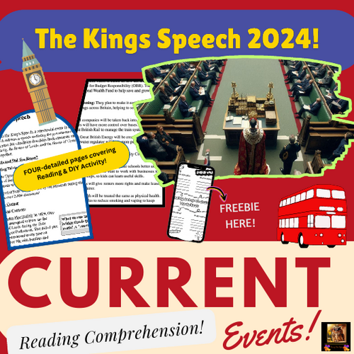 The King's Speech 2024 - Reading Sheet on Latest UK Story - British Politics & History on this Event