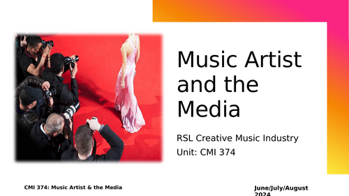 RSL CMI374 Music Artist & the Media: Unit Support