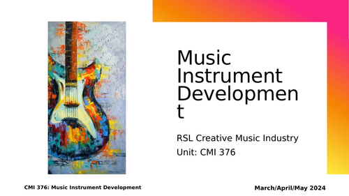 RSL CMI376 Music Instrument Development: Unit Support