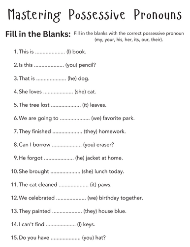 My your his her its our their sheets with answers - Possessive pronoun exercise