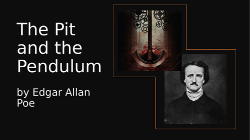 The Pit and the Pendulum PowerPoint