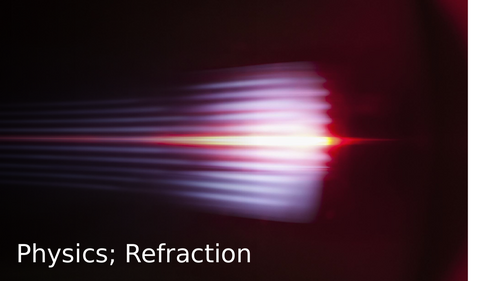 Physics; refraction