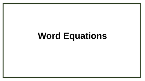 Word Equations KS3