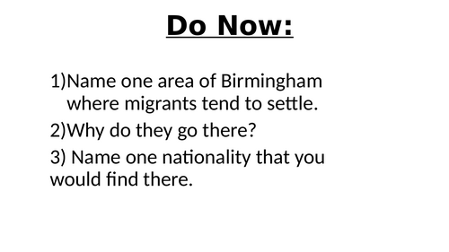 Topic 4: Changing Cities - Lesson 12 - Birmingham Population Characteristics