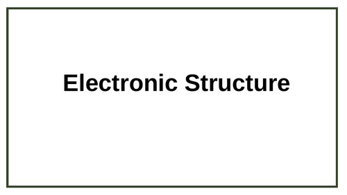 Electronic Structure