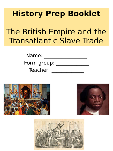 British Empire and Slavery - homework booklet