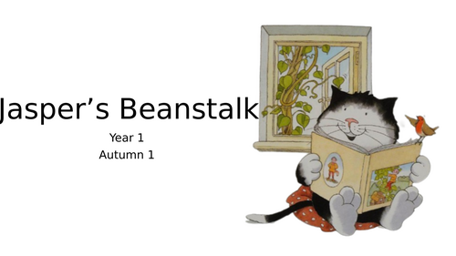 Jasper's Beanstalk_Year 1 English Writing Unit | Teaching Resources