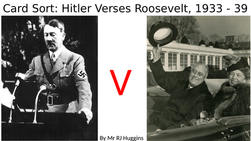 Card Sort: Hitler Verses Roosevelt (FDR)