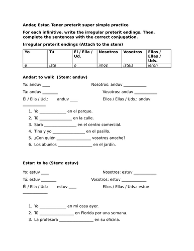 Andar, Estar, Tener preterit super simple practice