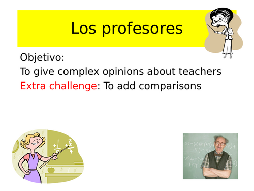 GCSE Spanish opinions on teachers/ los profesores