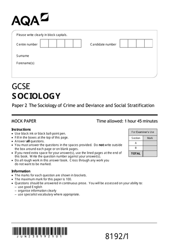 AQA GCSE Sociology Mock Paper 2 - Crime and Deviance and Social Stratification