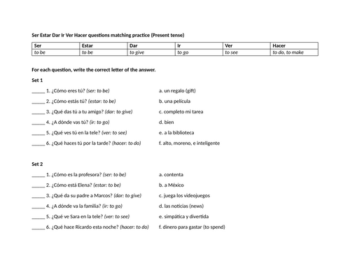 Ser Estar Dar Ir Ver Hacer questions matching practice (Present tense)