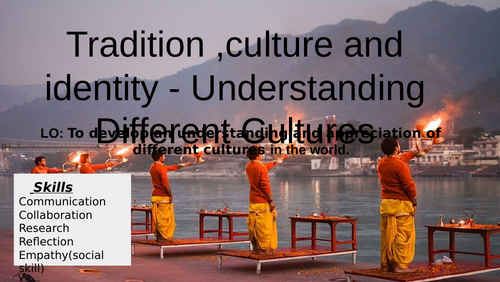 Global Perspectives: Tradition, culture and Identity unit