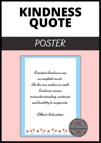 Kindness Quote Poster -Albert Schweitzer